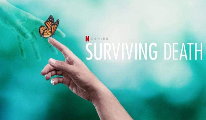 Netflix's Surviving Death Review: A Perspective About Afterlife